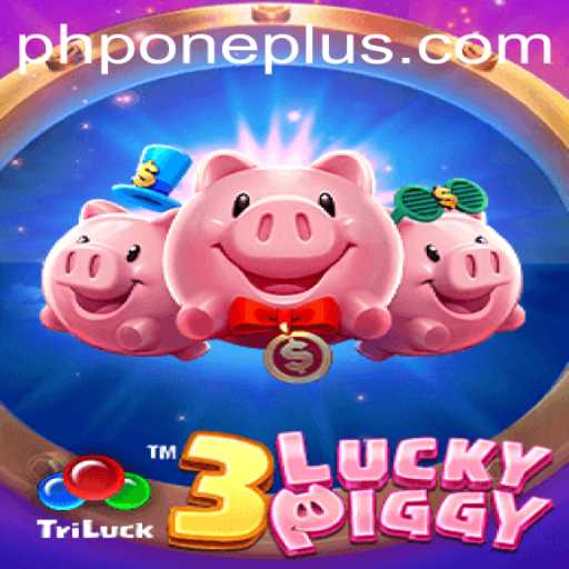 Discover the Thrills of 3LUCKYPIGGY: A Unique Gaming Experience with PHPONE