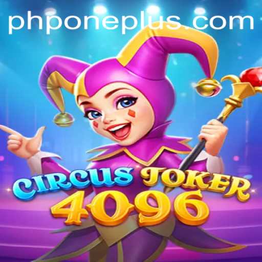 Discovering the World of CircusJoker4096: An Unforgettable Gaming Experience